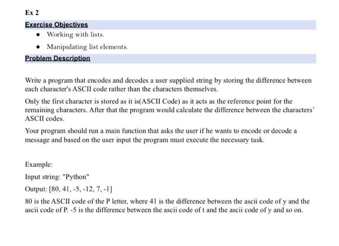 Solved Ex 2 Exercise Objectives • Working with lists. | Chegg.com