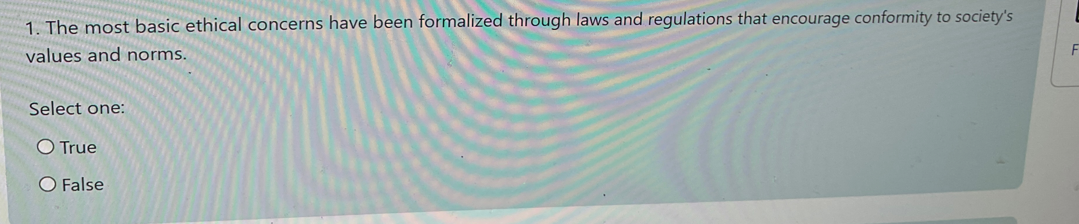 Solved The most basic ethical concerns have been formalized | Chegg.com