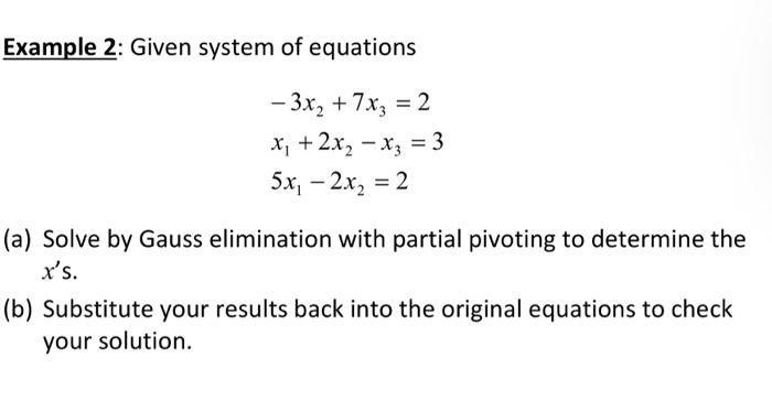 Solved Example 2: Given system of equations | Chegg.com