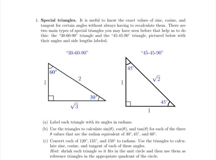 Solved 1. Special triangles. It is useful to know the exact