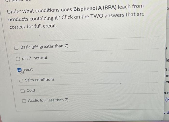 Solved Under what conditions does Bisphenol A (BPA) leach