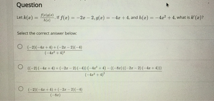Solved Question Let K X F X G 2 H X If F X 2x 2