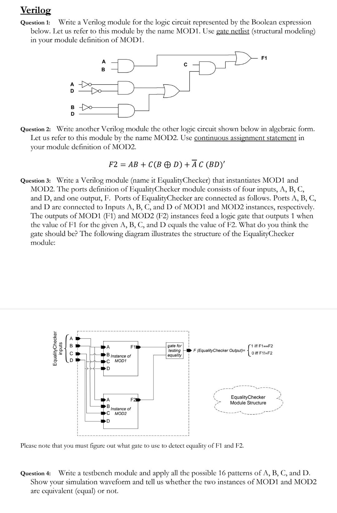 Solved Verilog Question 1: Write A Verilog Module For The | Chegg.com