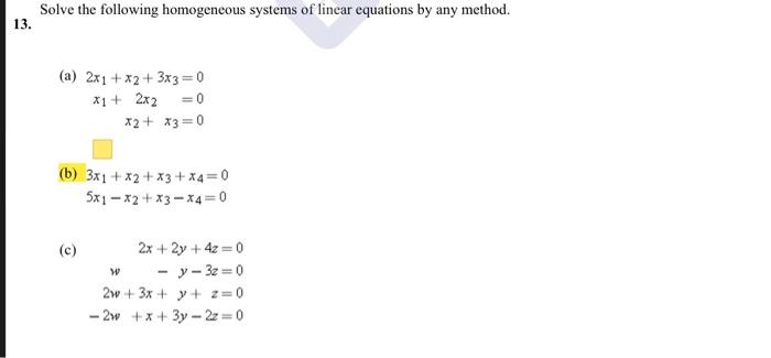 Solved Solve The Following Homogeneous Systems Of Linear | Chegg.com