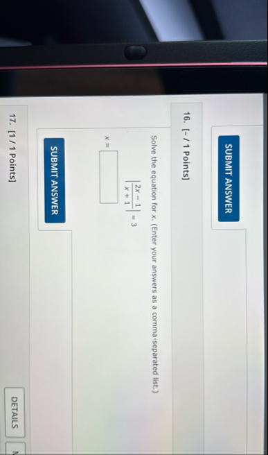 Solved 16. [- / 1 ﻿Points]Solve the equation for x. (Enter | Chegg.com