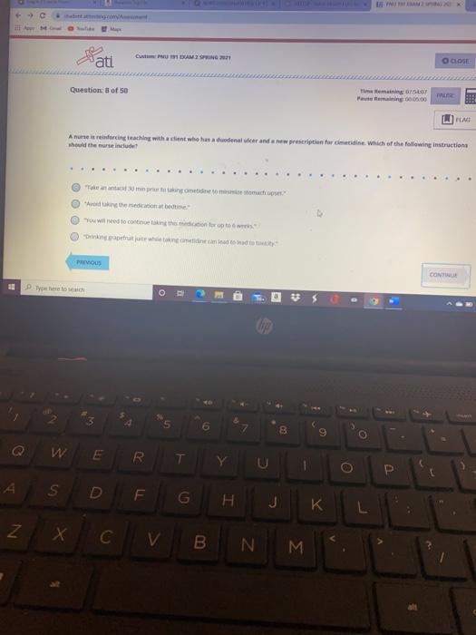 BAMO ati CLOSE Question of 50 Time MemOY TES CE Anunte la reinforcing teaching with client who has a duodenal wear and a new