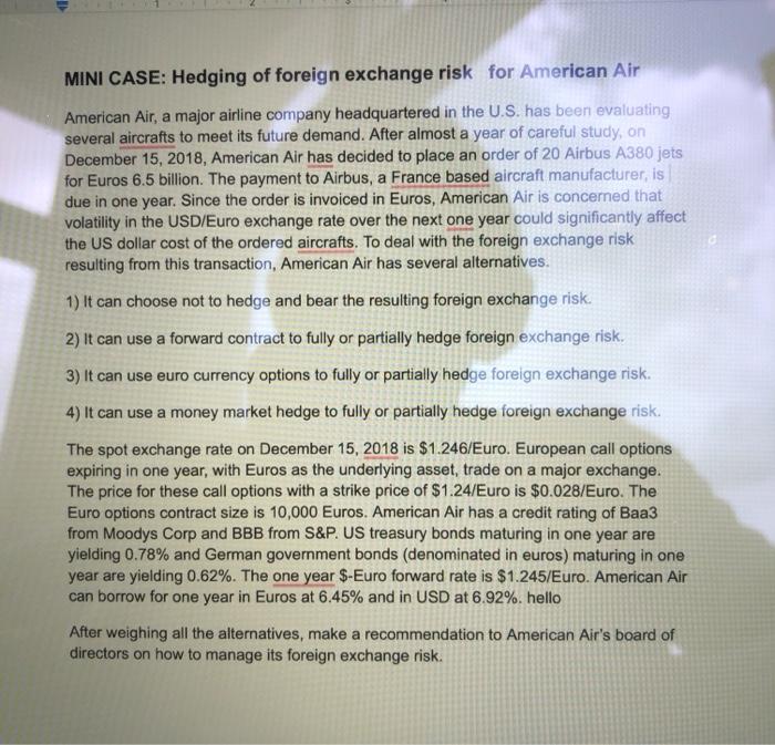 MINI CASE: Hedging of foreign exchange risk for | Chegg.com