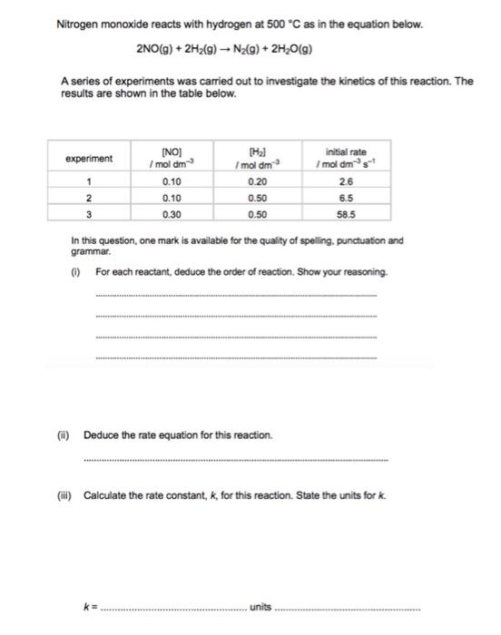 Solved Nitrogen monoxide reacts with hydrogen at 500∘C as in | Chegg.com