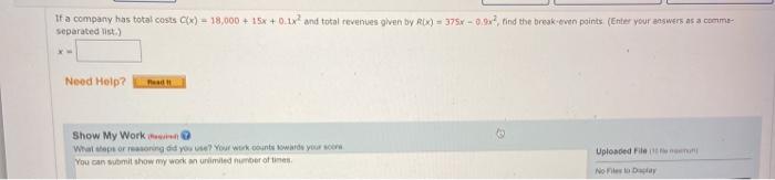 Solved 49 Q : The total costs for a company are given by | Chegg.com
