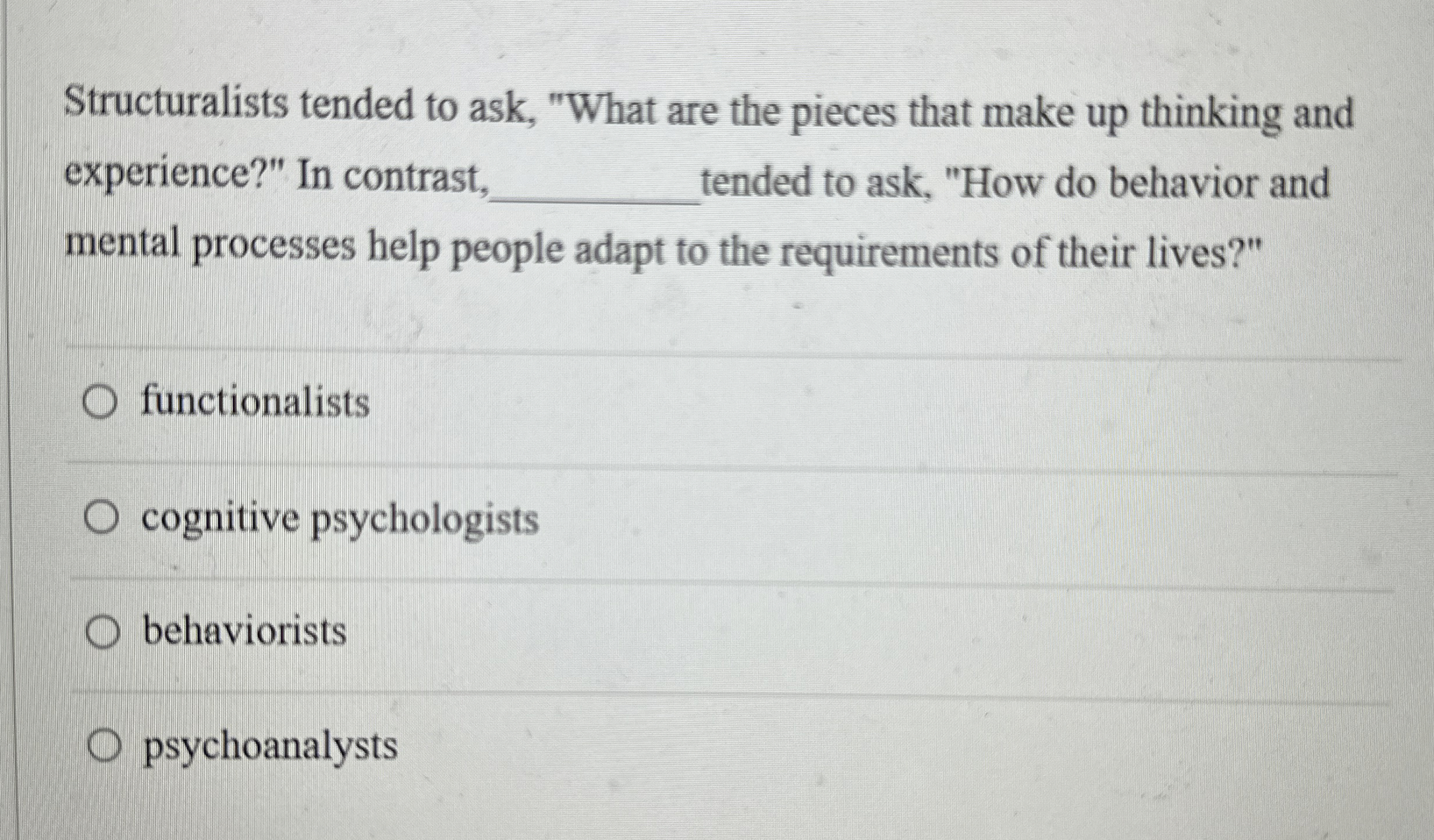 Solved Structuralists tended to ask, 