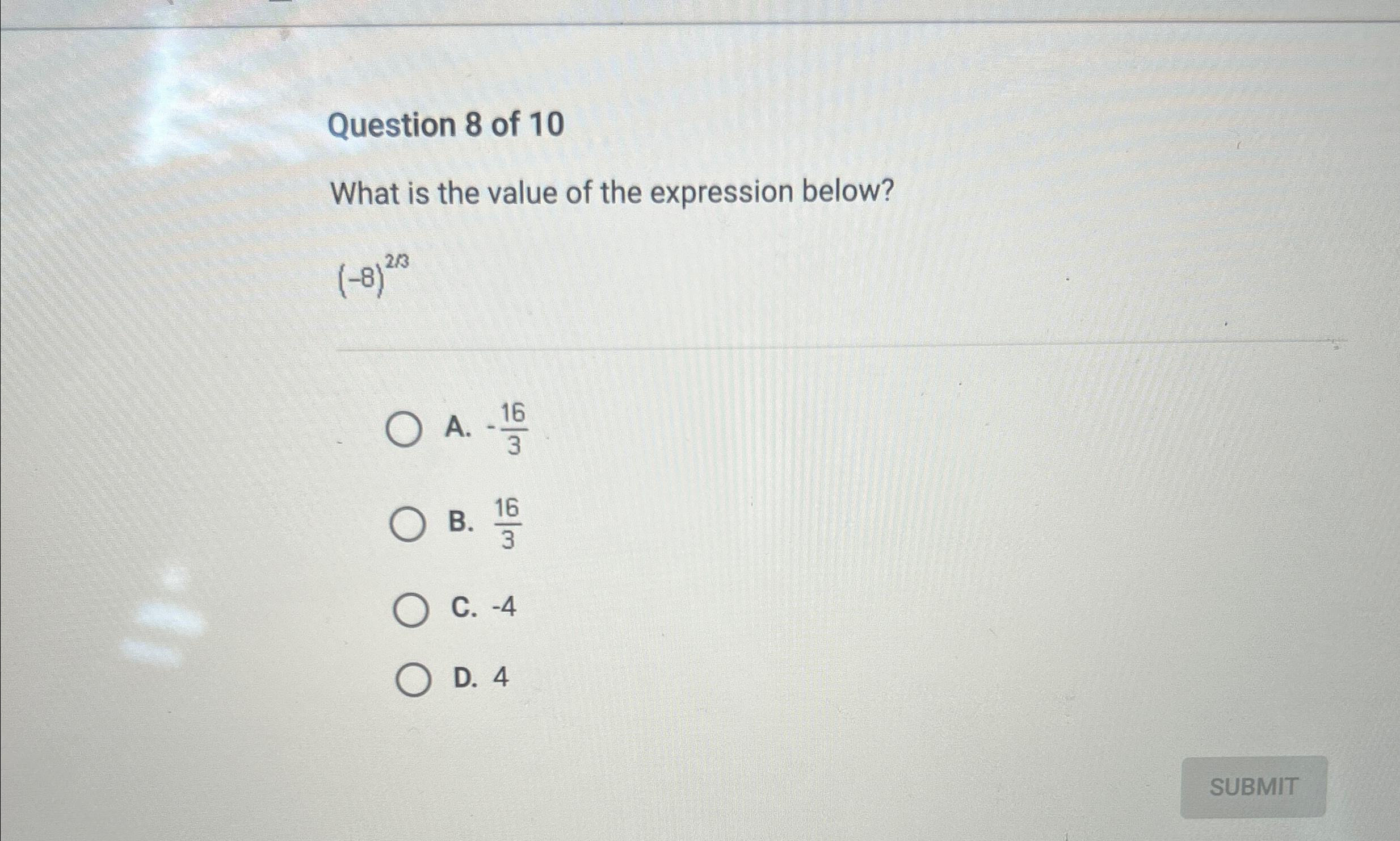 Solved Question 8 ﻿of 10What is the value of the expression | Chegg.com