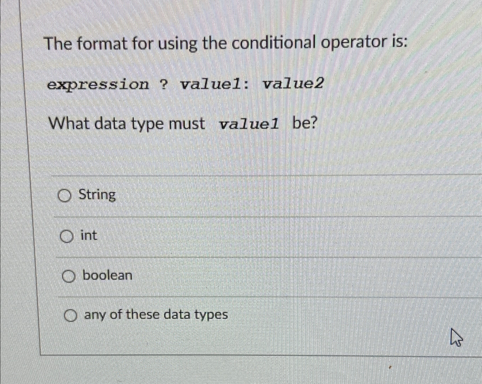 Solved The format for using the conditional operator | Chegg.com