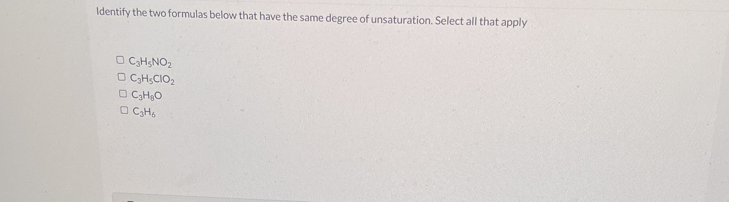 Solved Identify the two formulas below that have the same | Chegg.com