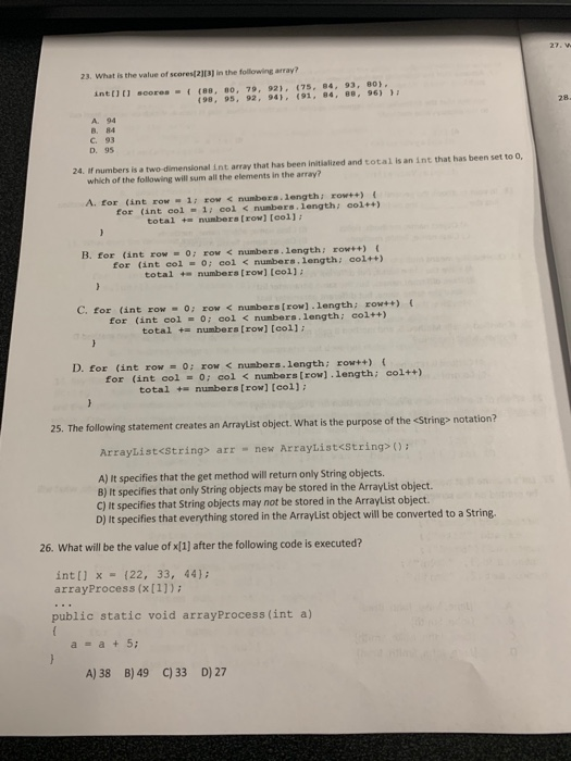 Solved 23. What is the value of scores[2[3] in the following | Chegg.com