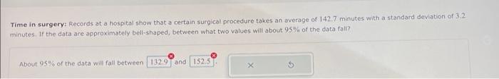 Solved Time in surgery: Records at a hospital show that a | Chegg.com