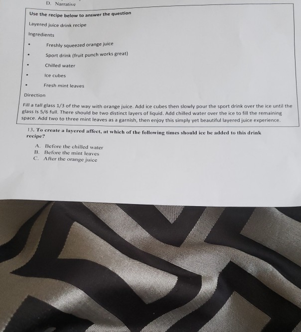 D. Narrative Use the recipe below to answer the