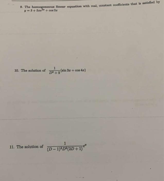 Solved 9. The homogeneous linear equation with real, | Chegg.com