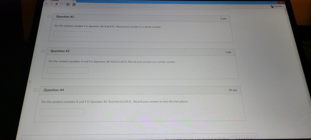 Solved Question 40 Questions 40 through 44 consider the | Chegg.com