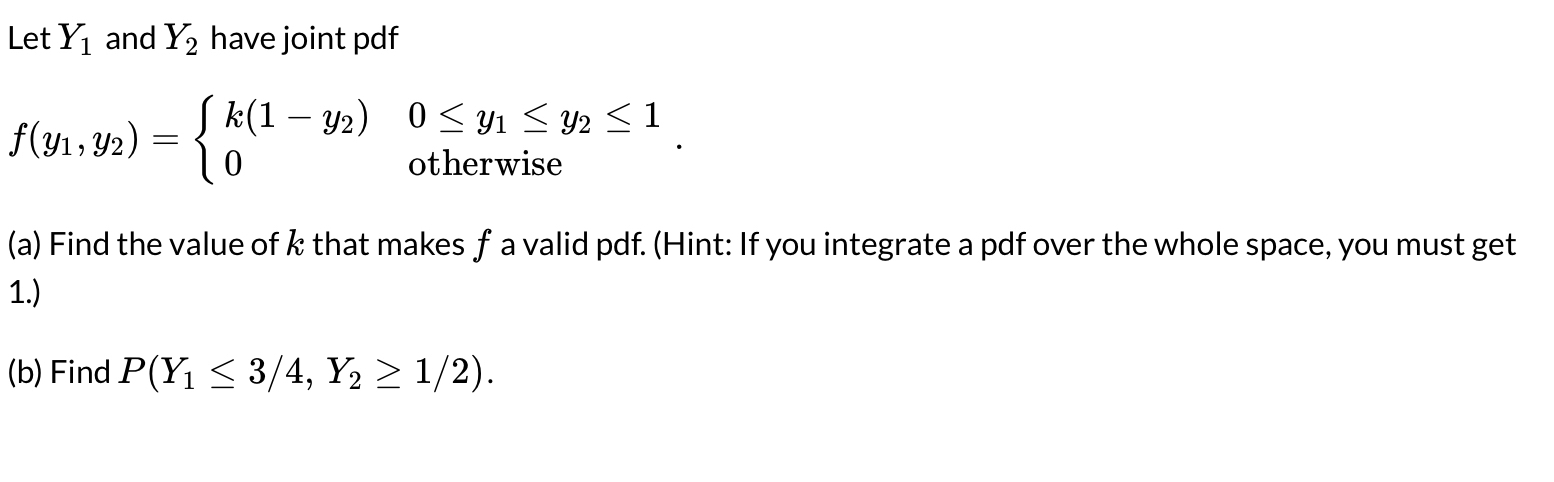Solved Let Y1 ﻿and Y2 ﻿have joint | Chegg.com