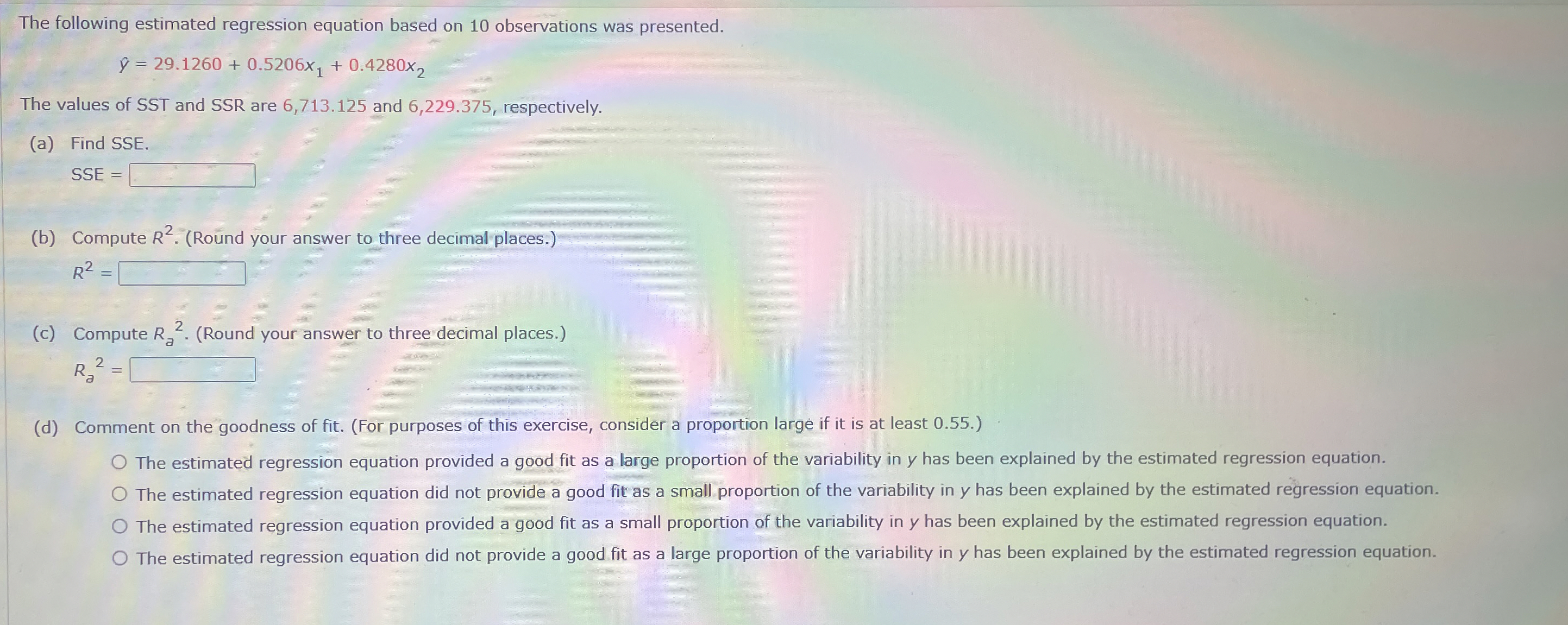 Solved The following estimated regression equation based on