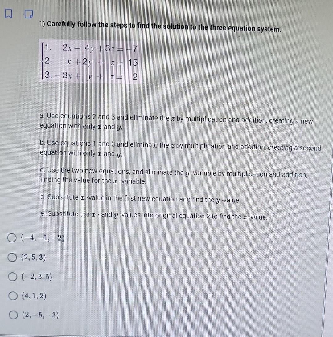 Solved 1) Carefully follow the steps to find the solution to | Chegg.com