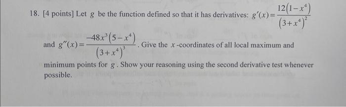 Solved 18. [4 points] Let g be the function defined so that | Chegg.com