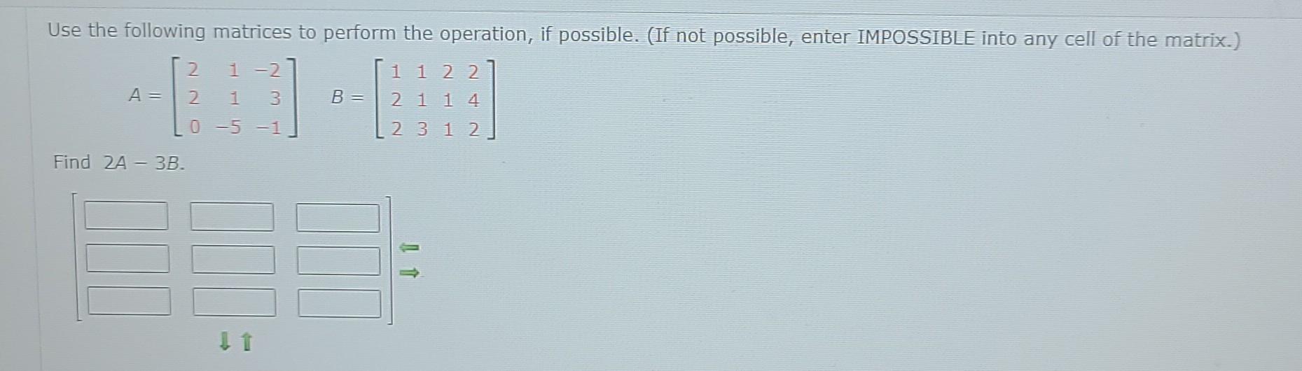 Solved Use the following matrices to perform the operation, | Chegg.com