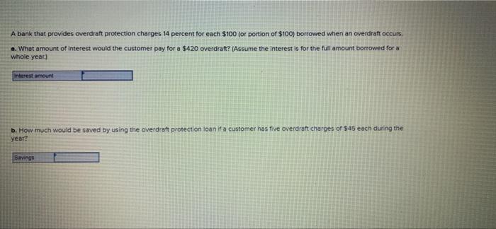Solved A bank that provides overdraft protection charges 14 | Chegg.com