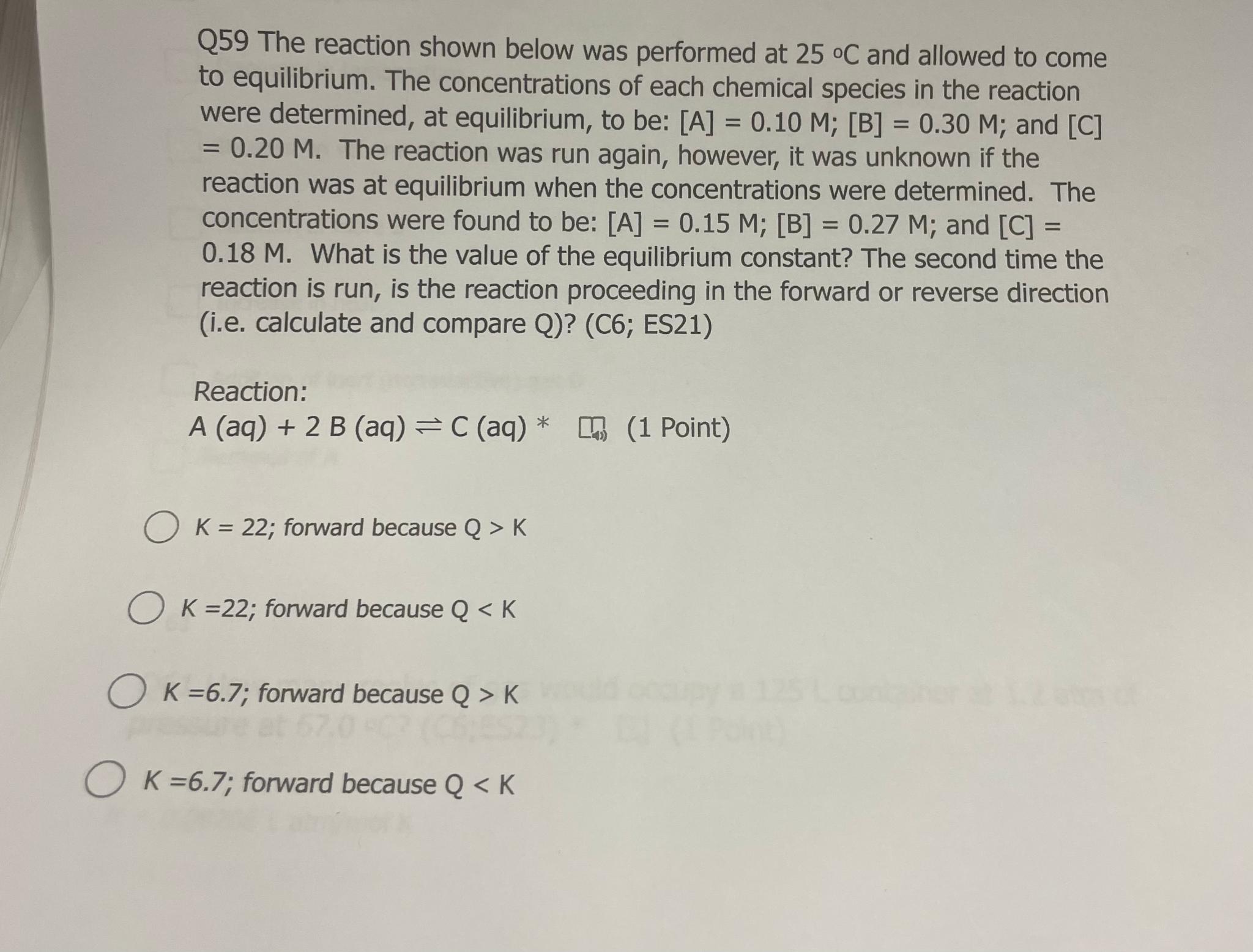 Solved The reaction shown below was performed at 25°C ﻿and | Chegg.com