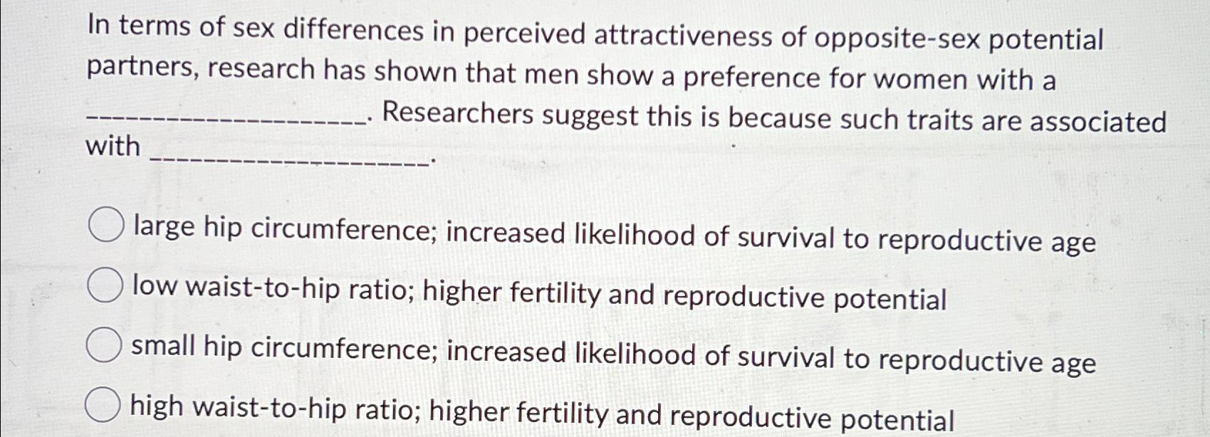 Solved In terms of sex differences in perceived | Chegg.com