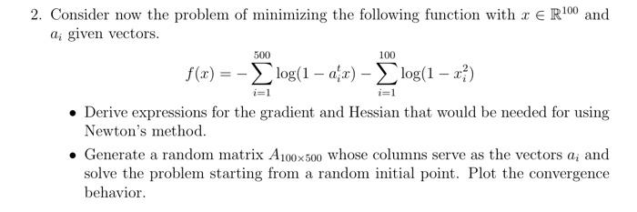 Solved Consider Now The Problem Of Minimizing The Following | Chegg.com