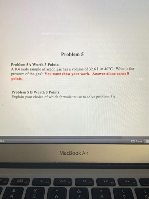 Solved Problem 5 Problem 5A Worth 3 Points: A 0.4 mole | Chegg.com