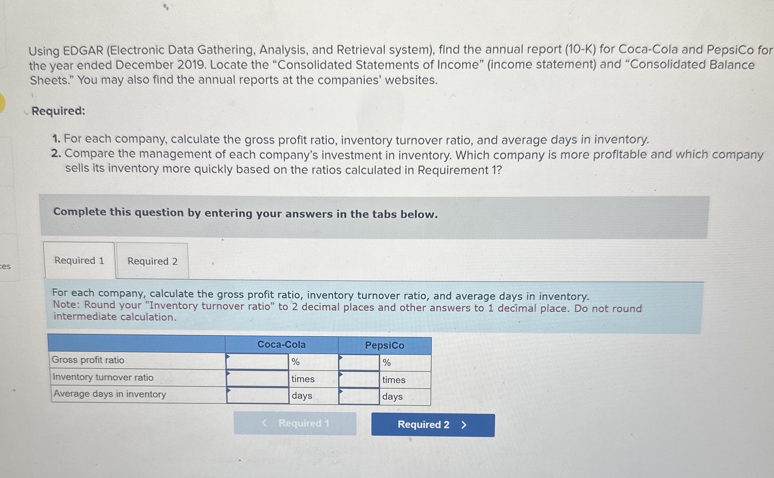 Solved Using EDGAR (Electronic Data Gathering, Analysis, and