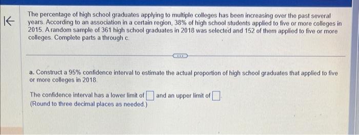 Solved The percentage of high school graduates applying to | Chegg.com