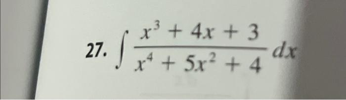 Solved ∫x4+5x2+4x3+4x+3dx | Chegg.com