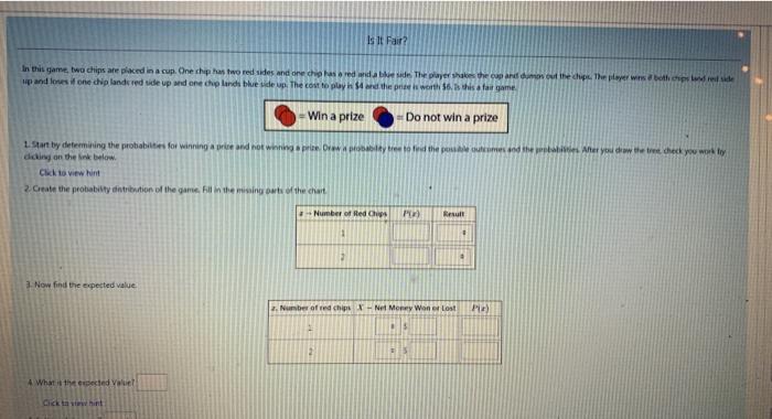 Solved Is It Fair? In this game, two chips are placed in a | Chegg.com