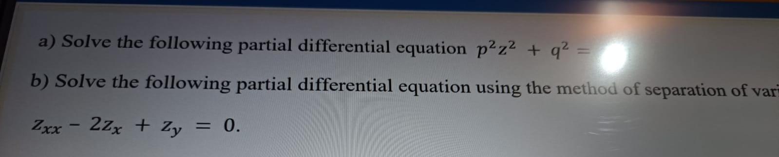 Solved a) Solve the following partial differential equation | Chegg.com