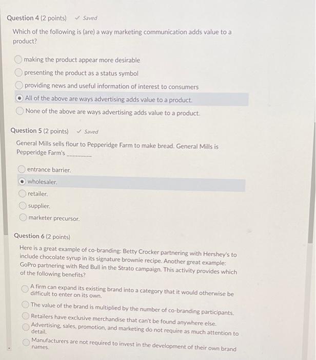 Solved Question 4 (2 points) Saved Which of the following is | Chegg.com