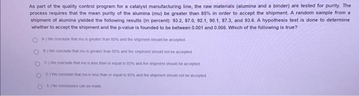 Solved As part of the quality control program for a catalyst | Chegg.com