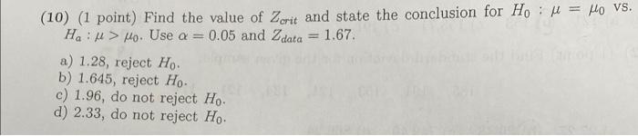 Solved (10) (1 point) Find the value of Zcrit and state the | Chegg.com