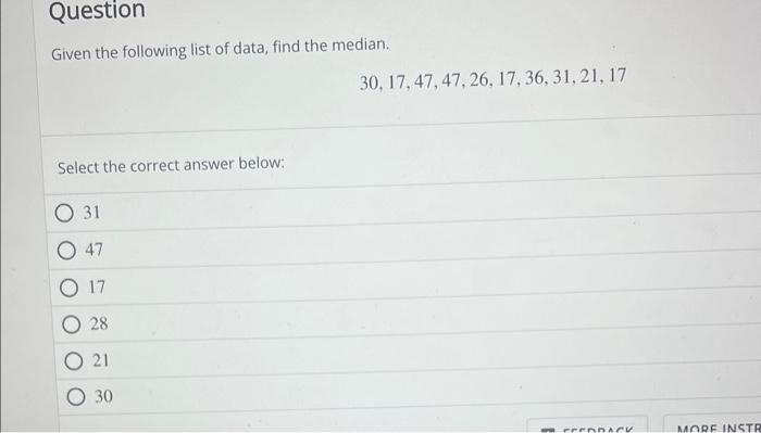 Solved Given The Following List Of Data, Find The Median. | Chegg.com