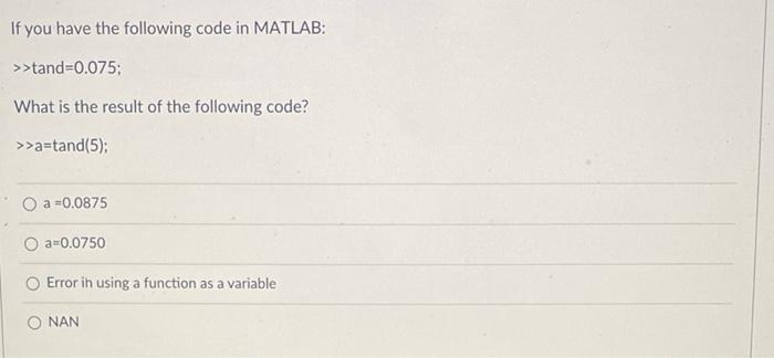 Solved If you have the following code in MATLAB: | Chegg.com