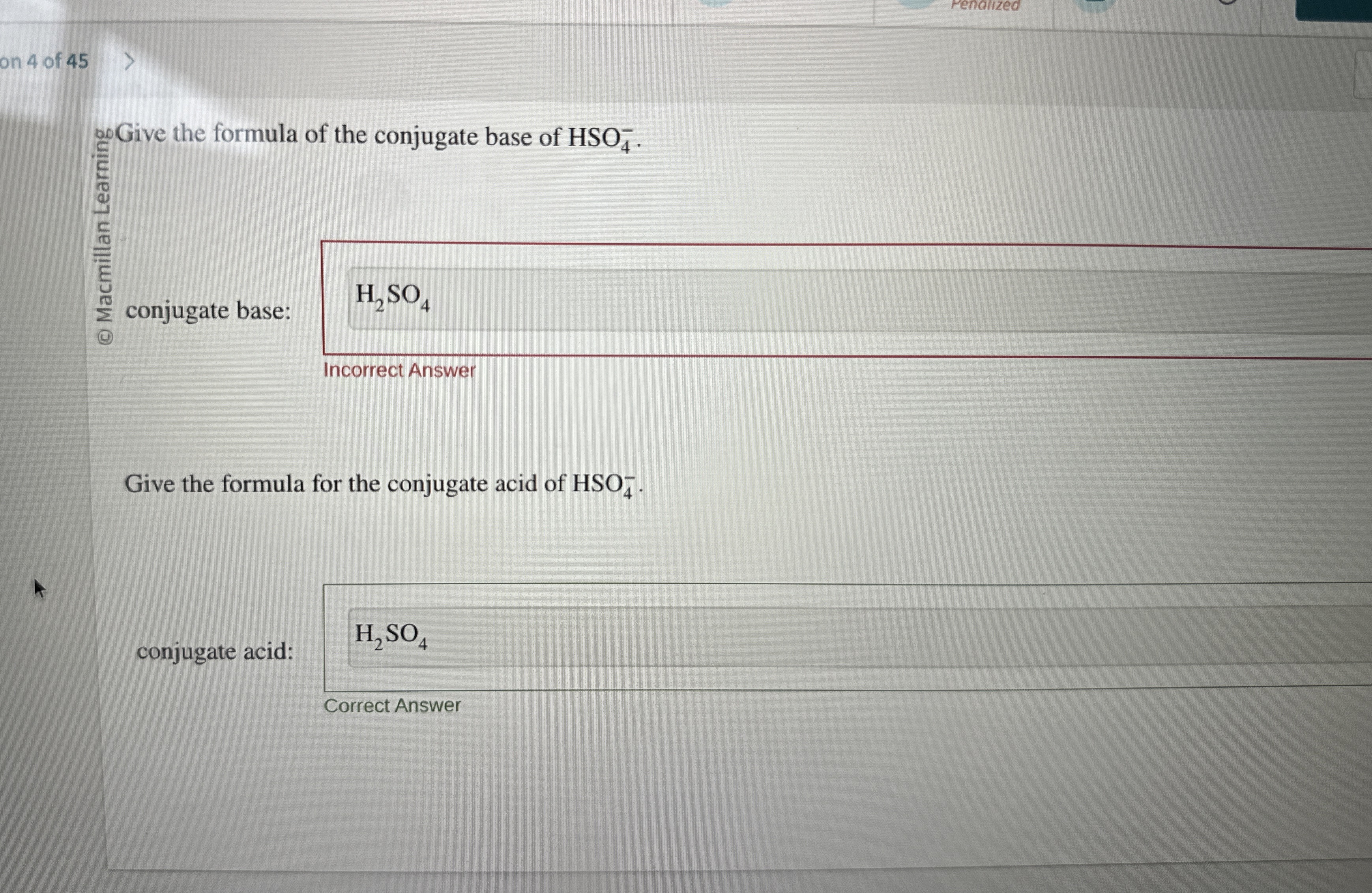 Solved on 4 ﻿of 45andive the formula of the conjugate base | Chegg.com