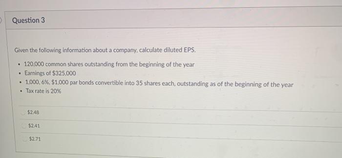 Solved Question 3 . Given the following information about a | Chegg.com