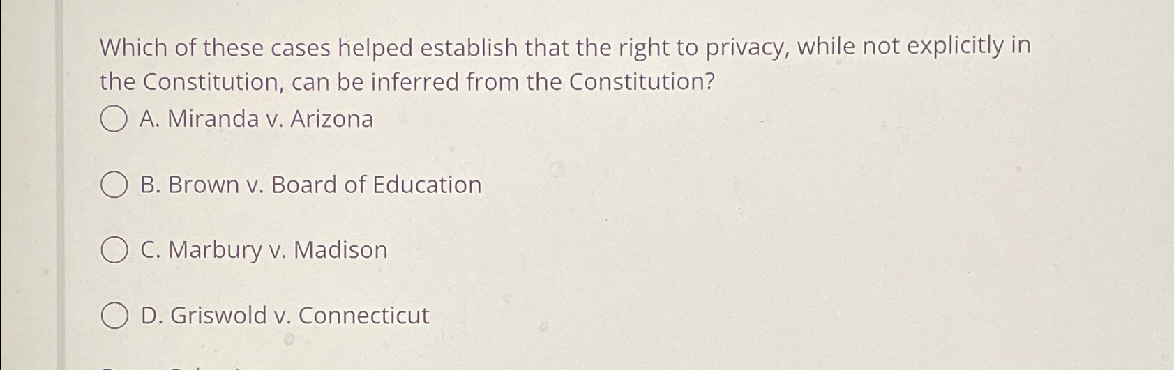 Solved Which of these cases helped establish that the right | Chegg.com