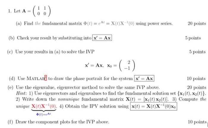 A Let A 1 1 0 0 A Find The Fundamental Matr Chegg Com