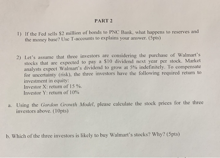 Part 2 1 If The Fed Sells 2 Million Of Bonds To Chegg Com