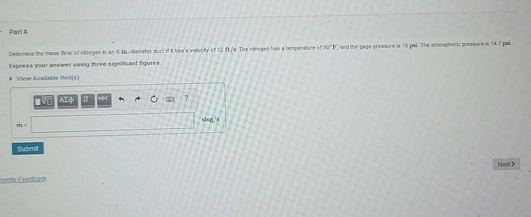 Solved Part A Determine the mass flow of nitrogen in an | Chegg.com