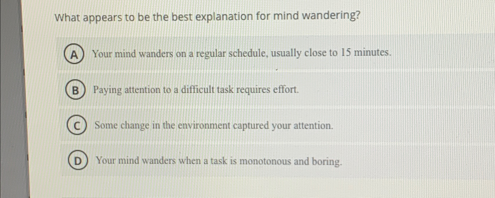 Solved What appears to be the best explanation for mind | Chegg.com