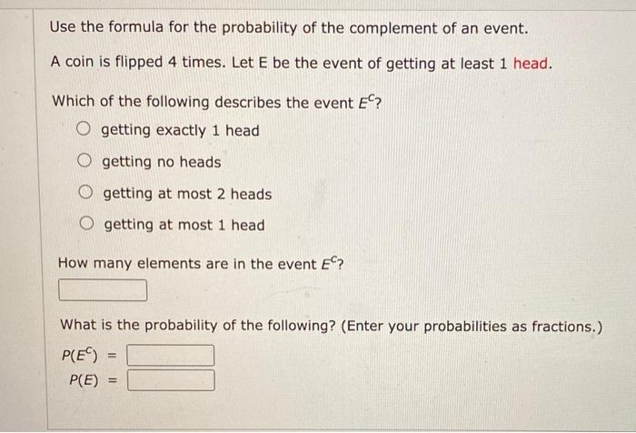 solved-use-the-formula-for-the-probability-of-the-complement-chegg